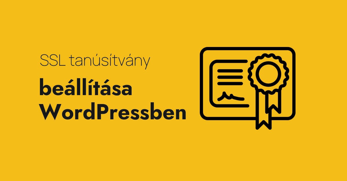 SSL tanúsítvány beállítása WordPress oldalon