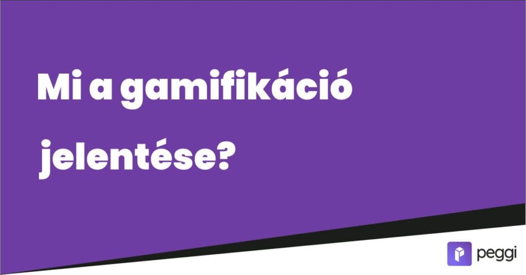 gamifikáció jelentése