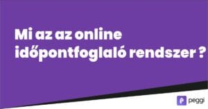 Online időpontfoglaló rendszer: mi ez, és hogyan működik?